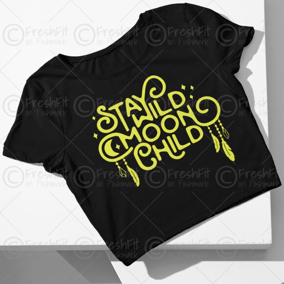 🆕Stay Wild Moon Child Shirt Black Fitted Crop Top Tee - Picture 2 of 3